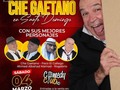 A REÍR 🇻🇪🇩🇴 Vuelve a Santo Domingo, uno de los humoristas más icónicos de la Televisión venezolana, el CHE GAETANO @chegaetano 🤩🇻🇪🇩🇴 En un show cargado de humor interpretando sus mejores personajes, como lo son #PacoElGallego #AhmedAlbahadMamad y por supuesto #rogebrio  La Cita es el sábado 04 de Marzo en el Comedy Club de Santo Domingo @comedyclubrd   Las boletas estan a la venta en eventos.tuboleta.com.do  De la mano de @eventosppo ✌🏼  #venezolanosenrd #humorvenezolano