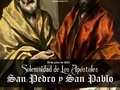 #Jun29 Solemnidad de los Santos Apóstoles San Pedro y San Pablo