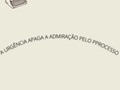 O processo, na maioria das vezes, é o mais importante. É como se fosse a construção para chegarmos ao pódio, para ganharmos o prêmio, para alcançarmos o ápice do nosso sucesso, para casarmos com o amor de nossas vidas. Sem o processo, a gente não chega.  Mas, infelizmente, com tudo que vemos na sociedade, com todos os imediatismos nas relações, sejam elas de trabalho, de relacionamentos, de saúde, nós queremos o resultado.  Nós temos ansiedade para chegar, nós temos dificuldades para esperar e isso é notório para mim por pequenos atos do dia a dia: quando vejo uma pessoa no ponto de ônibus com a perna sem parar de balançar porque possivelmente na cabeça dela está nervosa que o ônibus não chega porque ela precisa trabalhar e depois do trabalho ela pensa no tanto de coisa que ela tá fazendo e quando deita na cama a cabeça não descansa e ela acorda e volta tudo de novo  Sim. Esse último parágrafo foi propositalmente sem vírgulas e pausas, porque é uma tentativa de representar a correria, ansiedade e aflição da urgência. Tudo é para ontem.  O processo é o que nos faz humanos, porque é uma linha que não é reta, mas, também não é curva, ele não tem uma definição certa, porque nós somos únicos e temos processos únicos. A cada passo do processo, a cada momento de vitória e crescimento, temos dificuldade de olhar com acolhimento e amor, porque queremos o resultado (mas, ele é o menos importante).  Gosto de dizer que a vida é um conjunto de processos. A vida são as pequenas partes que crescemos, nos desenvolvemos, aprendemos e erramos.  O resultado tá ali, tá escrito, mas quantas lágrimas, dores, angústias, sorrisos, alegrias, raiva, decepções, amores apareceram para chegarmos a um determinado lugar (no mais amplo sentido da palavra).